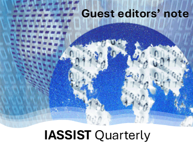 Guest editors' note: IASSIST Quarterly Special Issue